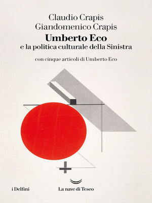 cover image of Umberto Eco e la politica culturale della Sinistra